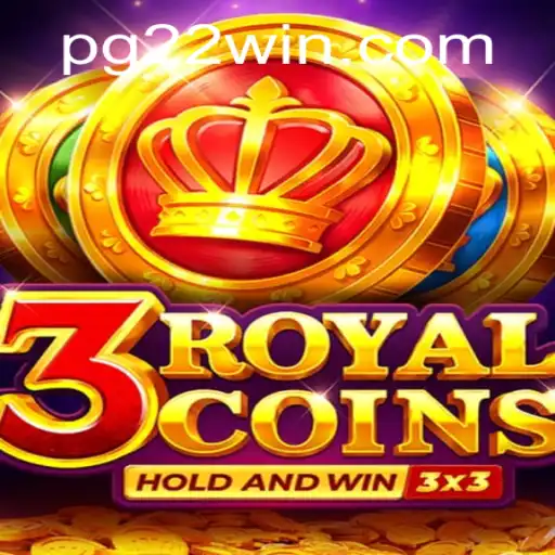 Exploring the Dynamic World of 3royalcoins with 22Win