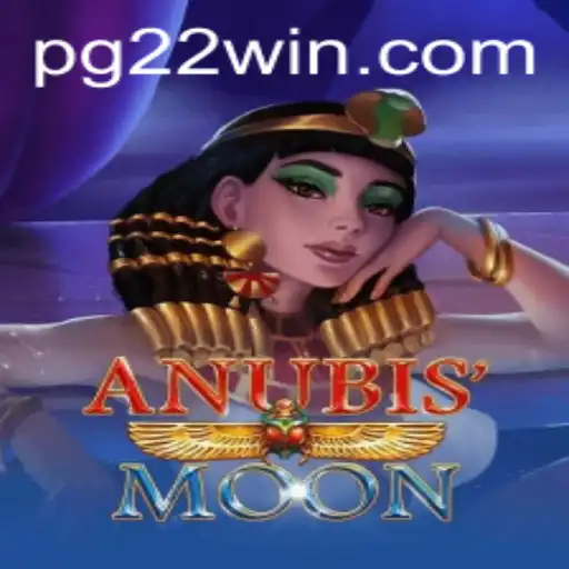 Exploring AnubisMoon: The New Gaming Sensation with 22Win