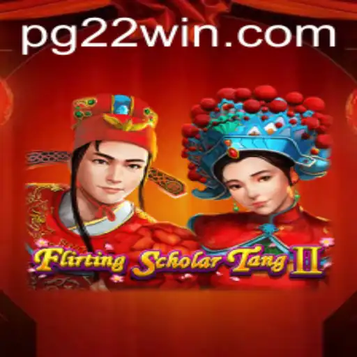 Exploring FlirtingScholarTangII: A Unique Gaming Experience with 22Win