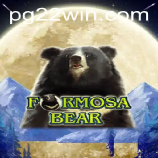 Explore the Captivating World of FormosaBear: The Interactive Experience of 22Win