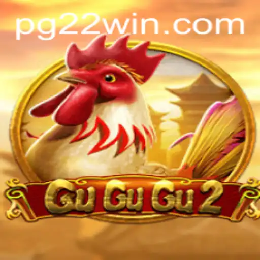 GuGuGu2 Game Review: An Engaging Dive into the World of 22Win