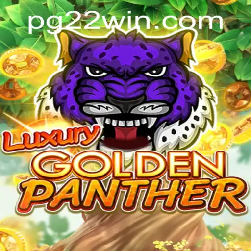 Exploring the World of LUXURYGOLDENPANTHER: A Game That Defines Opulence