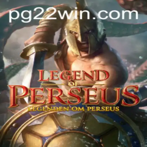 LegendofPerseus: Discover the Mythical Journey with 22Win