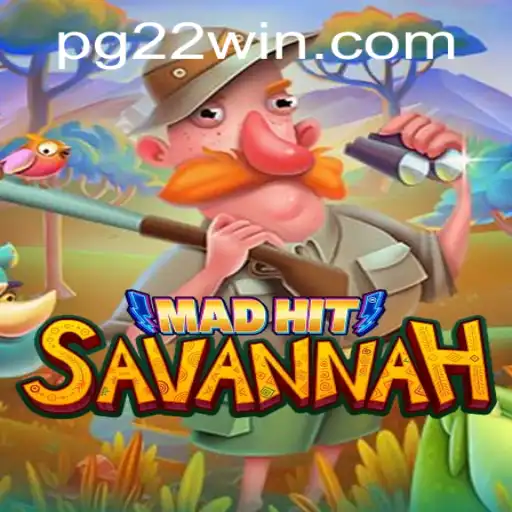 MadHitSavannah: The Exciting New Game Taking the World by Storm