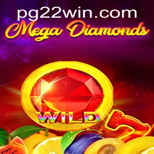 MegaDiamond: Unveiling the Thrilling World of Gaming with 22Win