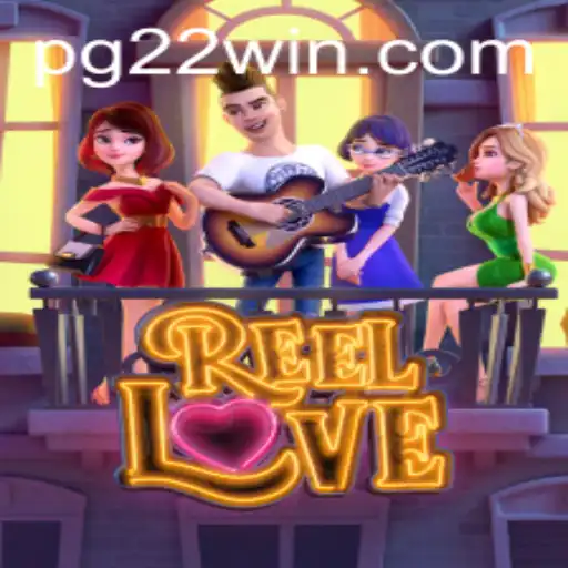 ReelLove: An In-Depth Exploration of the Thrilling Game with 22Win