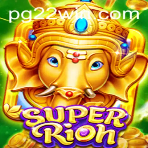 SuperRich: Become the Ultimate Winner with 22Win