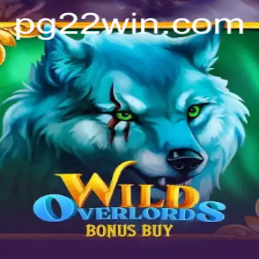 Unleashing the Thrills of WildOverlordsBonusBuy: Dive into the 22Win Adventure